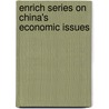 Enrich Series On China's Economic Issues door Jin Zhesong