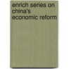 Enrich Series On China's Economic Reform door Li Tieying