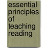 Essential Principles Of Teaching Reading door Sterling Andrus Leonard