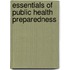 Essentials Of Public Health Preparedness