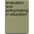 Evaluation And Policymaking In Education