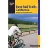 Falcon Guide Best Rail Trails California by Tracy Salcedo-Chourre