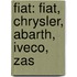 Fiat: Fiat, Chrysler, Abarth, Iveco, Zas