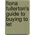 Fiona Fullerton's Guide To Buying To Let