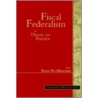 Fiscal Federalism In Theory And Practice door Teresa Ter-Minassian