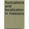 Fluctuations and Localization in Mesosco by Martin Janssen
