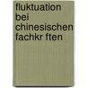 Fluktuation Bei Chinesischen Fachkr Ften by Anne Wilmsh Fer