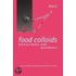 Food Colloids, Biopolymers and Materials