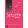 Food Colloids, Biopolymers and Materials door Trea van Vliet