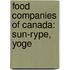 Food Companies Of Canada: Sun-Rype, Yoge