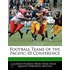 Football Teams Of The Pacific-10 Confere