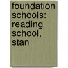 Foundation Schools: Reading School, Stan by Source Wikipedia