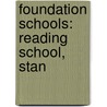 Foundation Schools: Reading School, Stan door Source Wikipedia