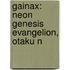 Gainax: Neon Genesis Evangelion, Otaku N