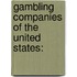 Gambling Companies Of The United States: