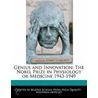 Genius And Innovation: The Nobel Prize I by Bren Monteiro