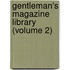 Gentleman's Magazine Library (Volume 2)