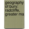 Geography Of Bury: Radcliffe, Greater Ma door Source Wikipedia