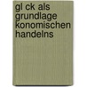 Gl Ck Als Grundlage Konomischen Handelns door Sven Sygnecka