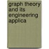 Graph Theory and Its Engineering Applica