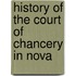 History Of The Court Of Chancery In Nova