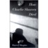 How Charlie Shavers Died And Other Poems