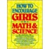 How to Encourage Girls in Math & Science