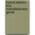 Hybrid Electric Bus Manufacturers: Gener
