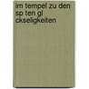 Im Tempel Zu Den Sp Ten Gl Ckseligkeiten by Elisabeth von Heyking
