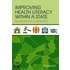 Improving Health Literacy Within A State