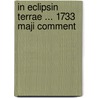 In Eclipsin Terrae ... 1733 Maji Comment by Georg Matthias Bose