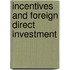 Incentives And Foreign Direct Investment