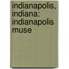 Indianapolis, Indiana: Indianapolis Muse door Source Wikipedia