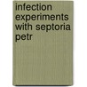 Infection Experiments With Septoria Petr door George Lorenzo Zundel