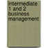 Intermediate 1 And 2 Business Management
