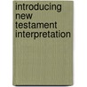 Introducing New Testament Interpretation by Scott McKnight
