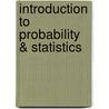 Introduction To Probability & Statistics door William Mendenhall