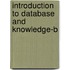 Introduction to Database and Knowledge-B