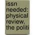 Issn Needed: Physical Review, The Politi