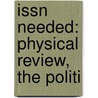 Issn Needed: Physical Review, The Politi by Source Wikipedia