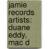 Jamie Records Artists: Duane Eddy, Mac D