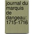 Journal Du Marquis De Dangeau: 1715-1716