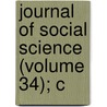 Journal Of Social Science (Volume 34); C door American Social Science Association
