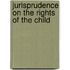 Jurisprudence on the Rights of the Child