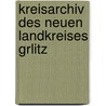Kreisarchiv Des Neuen Landkreises Grlitz by Sebastian Post