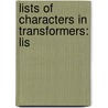 Lists Of Characters In Transformers: Lis by Source Wikipedia