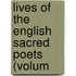 Lives Of The English Sacred Poets (Volum