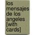 Los Mensajes de Los Angeles [With Cards]