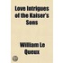 Love Intrigues Of The Kaiser's Sons