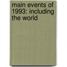 Main Events Of 1993: Including The World door Emeline Fort